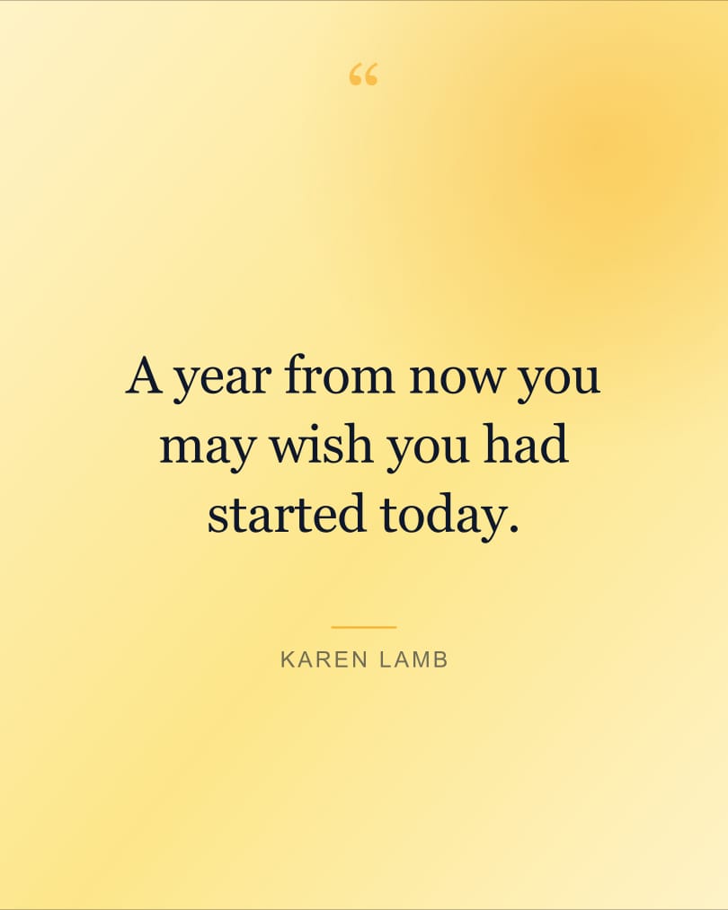 Fondo de pantalla con la frase "A year from now you may wish you had started today." sobre fondo cream y blush, HD, formato 4:5